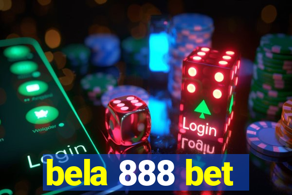 bela 888 bet